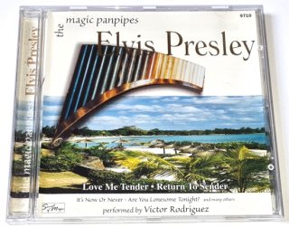 Victor Rodriguez – The Magic Panpipes - Elvis Presley 2001, CD