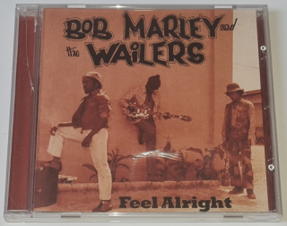 Bob Marley & The Wailers – Feel Alright 2004 CD