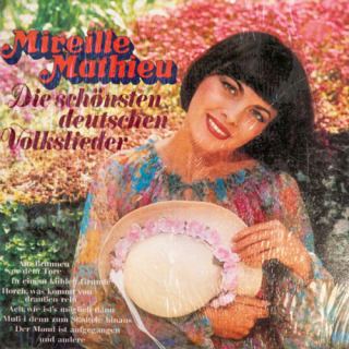 Mireille Mathieu – Die Schönsten Deutschen Volkslieder 1977 EX, VYPRANÁ Vinyl (LP)