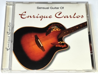 Enriqué Carlos – Sensual Guitar Of Enrique Carlos 1999 CD