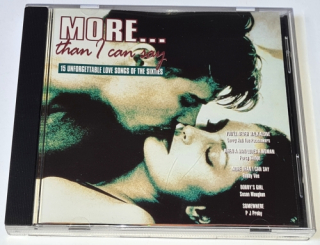 MORE... Than I Can Say CD