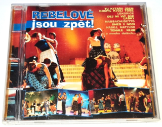 Rebelové Jsou Zpět! 2001 CD