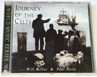 Will Millar & Paul Horn – Journey Of The Celts 2001 CD