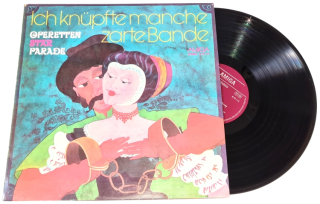 Ich Knüpfte Manche Zarte Bande - Operettenstarparade 1975 VG+, Vinyl (LP)
