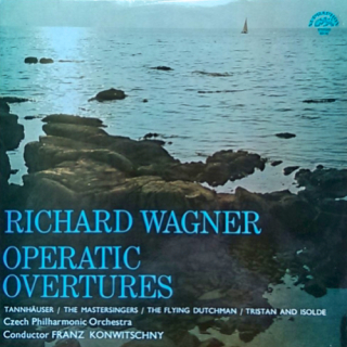 Richard Wagner - Czech Philharmonic Orchestra, Franz Konwitschny – Operatic Overtures 1976 EX, VYPRANÁ Vinyl (LP)