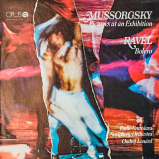 Modest Petrovich Mussorgsky - Maurice Ravel - Ondrej Lenárd - Radio Bratislava Symphony Orchestra – Pictures At An Exhibition / Bolero 1987 NM, VYPRANÁ Vinyl (LP)