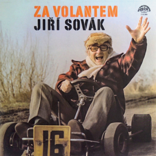 Jiří Sovák – Za Volantem Jiří Sovák 1980 NM, VYPRANÁ Vinyl (LP)