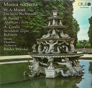 W. A. Mozart / H. Purcell / A. Corelli, Slovak Chamber Orchestra, Bohdan Warchal – Musica Nocturna 1974 EX-, VYPRANÁ Vinyl (LP)