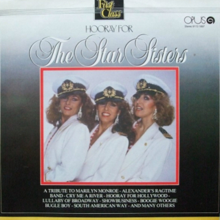 The Star Sisters – Hooray For The Star Sisters 1986 EX-, VYPRANÁ Vinyl (LP)