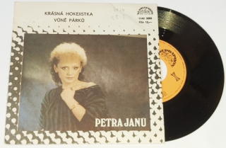 Petra Janů – Krásná Hokejistka / Vůně Párků 1987, Vinyl 7" Single (SP)