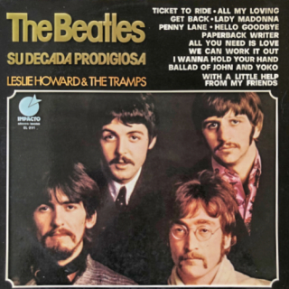 Leslie Howard & The Tramps – The Beatles - Su Decada Prodigiosa 1977 VG-, VYPRANÁ Vinyl (LP)