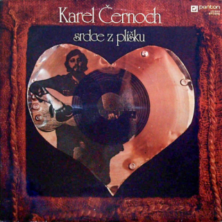 Karel Černoch – Srdce Z Plíšku 1980 VG+, VYPRANÁ Vinyl (LP)
