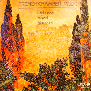 Claude Debussy, Maurice Ravel, Albert Roussel – French Chamber Music 1988 NM, VYPRANÁ Vinyl (LP)