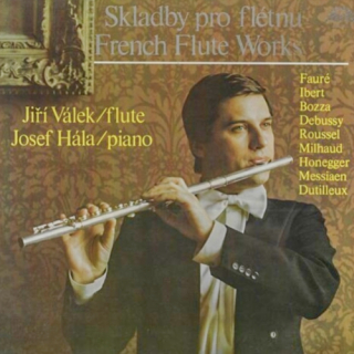 Jiří Válek, Josef Hála – Skladby Pro Flétnu = French Flute Works 1984 VG+ VYPRANÁ Vinyl (LP)