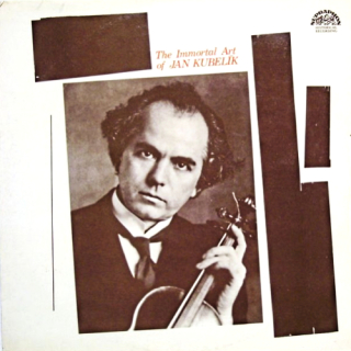 Jan Kubelík – The Immortal Art Of 1983 EX, VYPRANÁ Vinyl (LP)