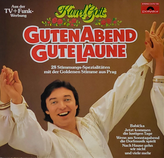 Karel Gott – Guten Abend, Gute Laune 1981 EX / VG+, VYPRANÁ (autogram, podpis)