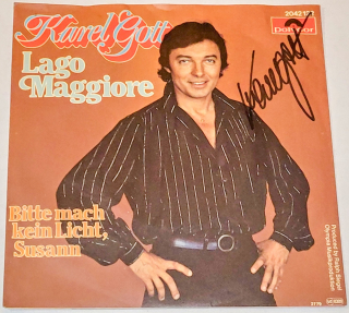 Karel Gott – Lago Maggiore 1979, Vinyl 7" Single (autogram, podpis)