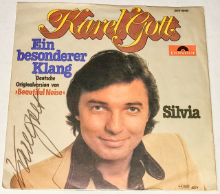 Karel Gott – Ein Besonderer Klang / Silvia 1977, Vinyl 7" Single (autogram, podpis)