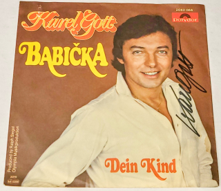 Karel Gott – Babička 1979, Vinyl 7" Single (autogram, podpis)
