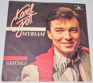 Karel Gott – Myriam 1984, Vinyl 7" Single (autogram, podpis)