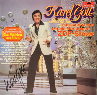 Karel Gott – Die Goldene Stimme Aus Prag (Höhepunkte Aus Der Gleichnamigen ZDF-Show) 1978 EX, VYPRANÁ Vinyl (LP) autogram, podpis