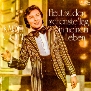 Karel Gott – Heut' Ist Der Schönste Tag In Meinem Leben 1977 VG+, VYPRANÁ Vinyl (LP)