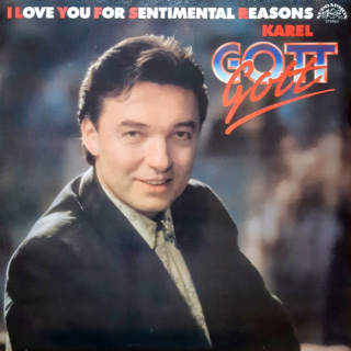 Karel Gott – I Love You For Sentimental Reasons 1990 NM, VYPRANÁ Vinyl (LP)
