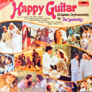 The Spotnicks – Happy Guitar - 20 Golden Instrumentals By The Spotnicks 1980 VG+, VYPRANÁ Vinyl (LP)