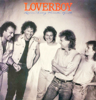 Loverboy – Lovin' Every Minute Of It 1985 EX, VYPRANÁ Vinyl (LP)
