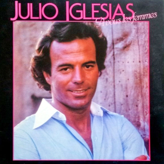 Julio Iglesias – A Vous Les Femmes 1979 EX, VYPRANÁ Vinyl (LP)