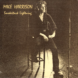 Mike Harrison – Smokestack Lightning 1972 VG+, VYPRANÁ Vinyl LP