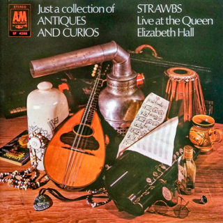 Strawbs – Just A Collection Of Antiques And Curios: Live At The Queen Elizabeth Hall 1970 VG+, VYPRANÁ Vinyl LP