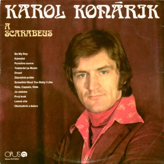 Karol Konárik A Scarabeus – Karol Konárik A Scarabeus 1977 VG+, Vinyl (LP)