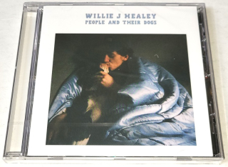 Willie J Healey – People And Their Dogs 2017 CD (nové, nerozbalené)