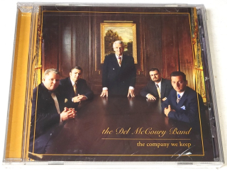 The Del McCoury Band – The Company We Keep 2005 CD (nové, nerozbalené)