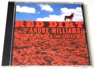 Andre Williams & The Sadies – Red Dirt 1999 CD (nové, nerozbalené)