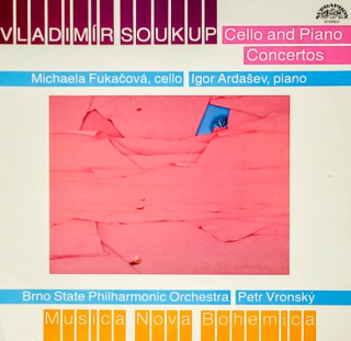 Vladimír Soukup – Cello and Piano Concertos 1989 NM, VYPRANÁ Vinyl (LP)