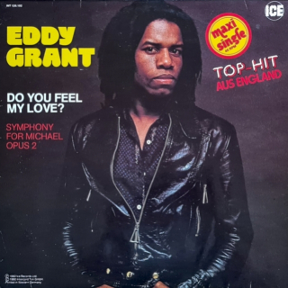 Eddy Grant – Do You Feel My Love? 1980 Maxi-Single VG, VYPRANÁ Vinyl