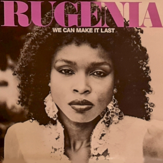 Rugenia – We Can Make It Last 1987 Single VG+, VYPRANÁ Vinyl