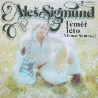 Aleš Sigmund – Téměř Léto (Almost Summer) 1980 VG+, VYPRANÁ Vinyl (LP)