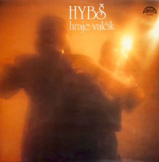 Hybš – Hybš Hraje Valčík 1984 EX, VYPRANÁ Vinyl (LP)