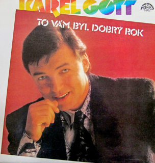Karel Gott – To Vám Byl Dobrý Rok 1986 VG+,  VYPRANÁ Vinyl (LP)