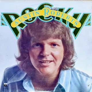 Austin Roberts – Rocky 1975 VG, VYPRANÁ Vinyl (LP)
