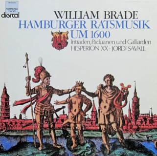 William Brade, Hespèrion XX, Jordi Savall – Hamburger Ratsmusik Um 1600 Consort Music (Intradas • Paduanas • Galliards) 1983 EX, VYPRANÉ Vinyl (Box Set 2LP)