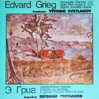 Edvard Grieg - The USSR Symphony Orchestra , Conductor Yevgeni Svetlanov – Norwegian Dances / Suite From Music To "Sigurd Jorsalfar" Drama 1982 VG+, VYPRANÁ Vinyl (LP)