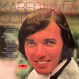 Karel Gott – Einmal Um Die Ganze Welt 1970 EX, VYPRANÁ Vinyl (LP)