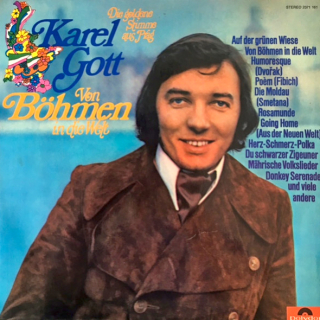 Karel Gott – Von Böhmen in die Welt 1971 EX+, VYPRANÁ Vinyl (LP)