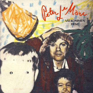 Peter LeMarc – Välkommen Hem! 1990 VG, VYPRANÁ Vinyl (LP)