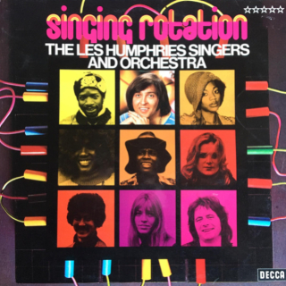 The Les Humphries Singers And Orchestra – Singing Rotation 1972 EX, VYPRANÁ Vinyl (LP)